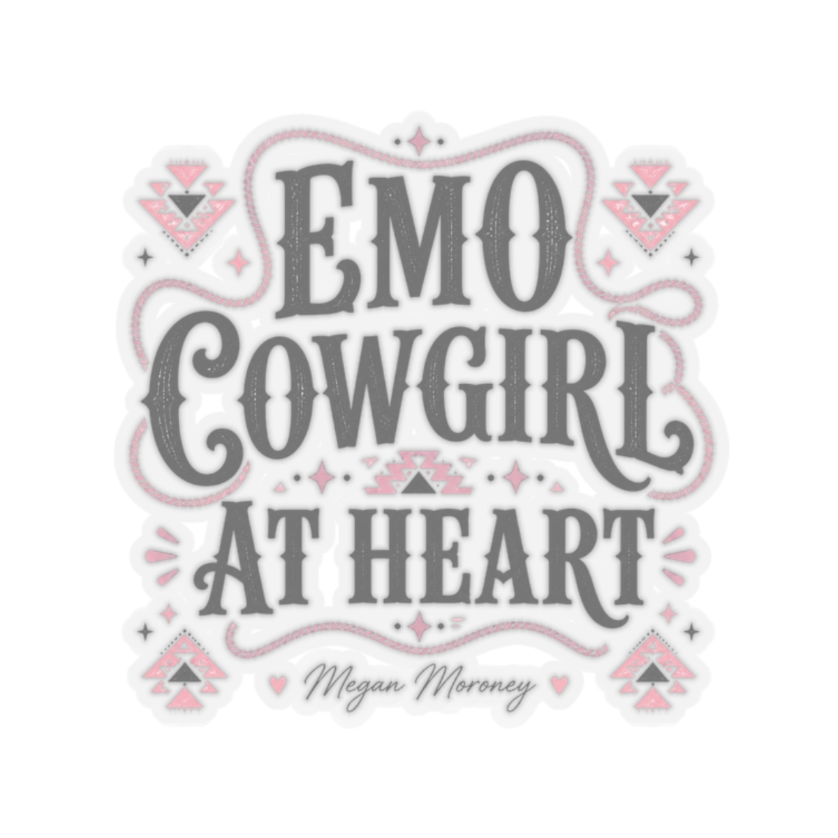 Megan Moroney "Emo Cowgirl At Heart" Sticker - alternate angle 3, merchandise